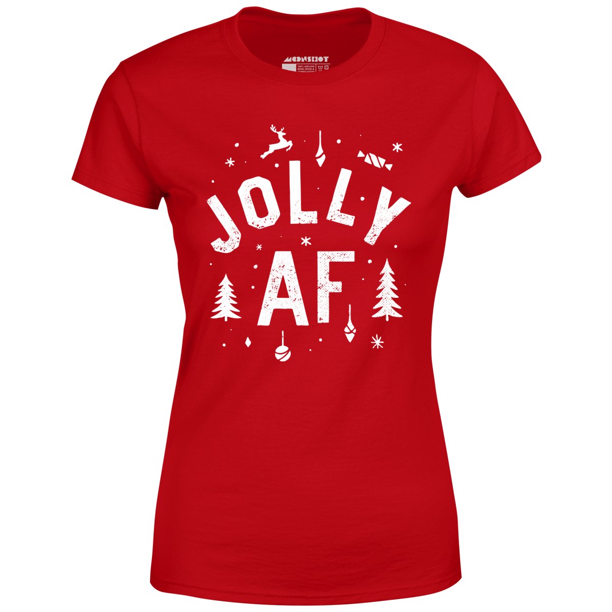 Jolly AF - Women's T-Shirt