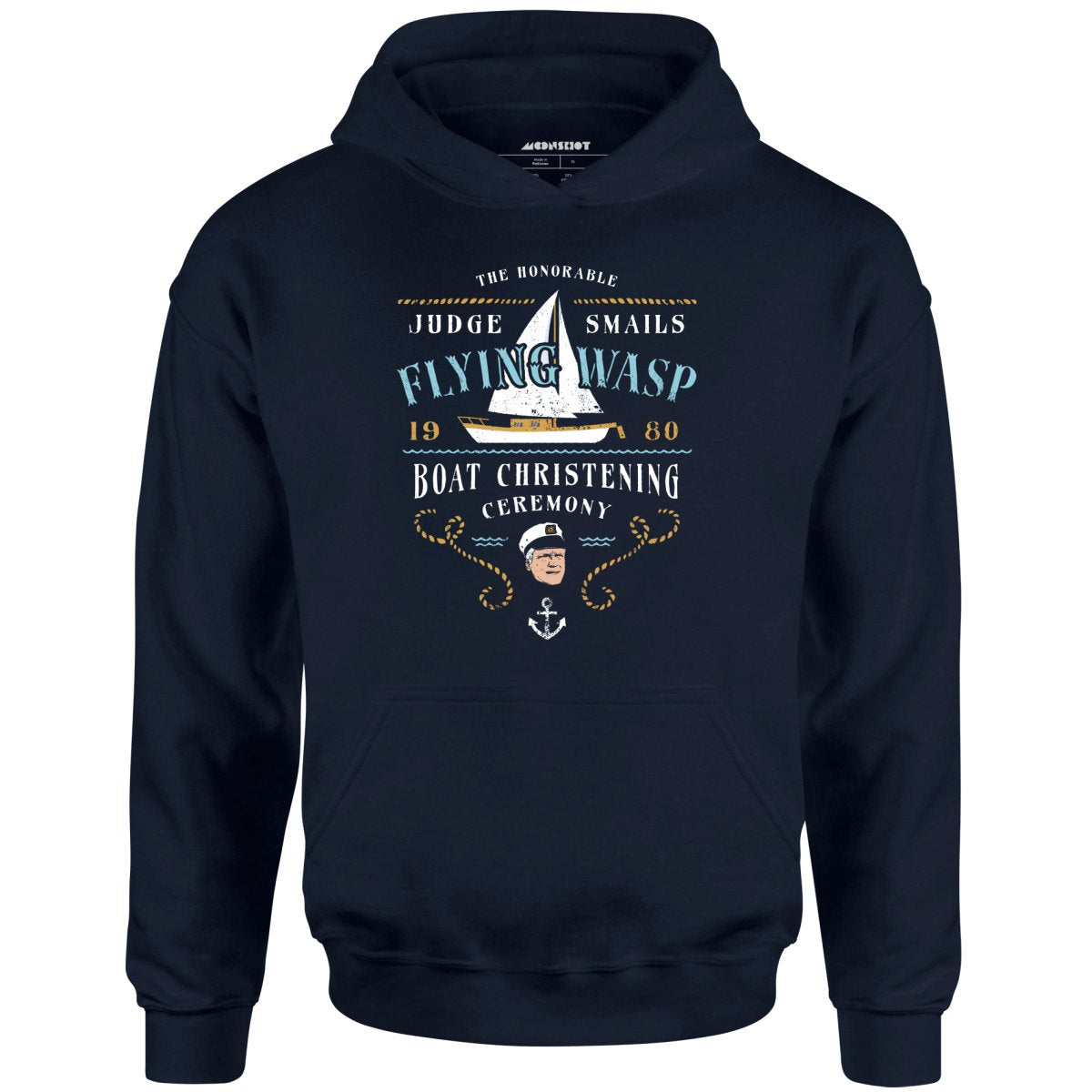 Judge Smails - Flying Wasp Boat Christening Ceremony - Unisex Hoodie