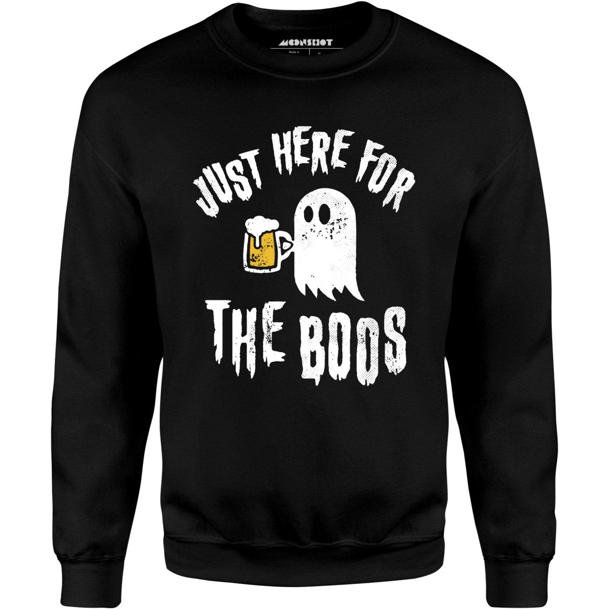 Just Here for the Boos - Unisex Sweatshirt