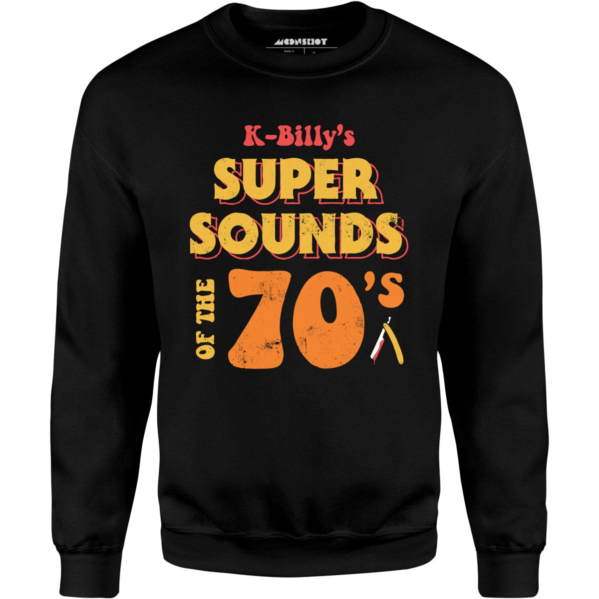 K-Billy's Super Sounds of the 70s - Unisex Sweatshirt