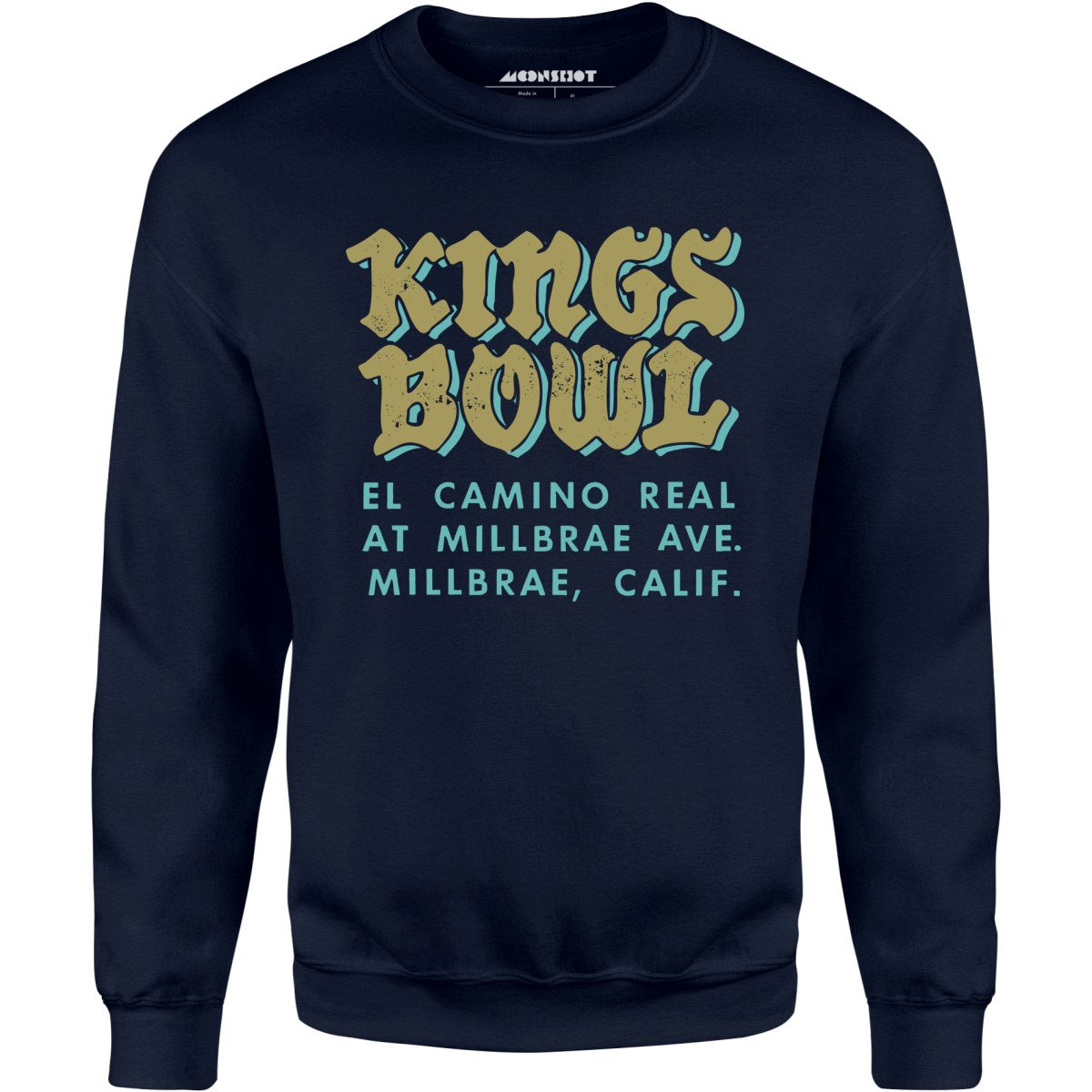 Kings Bowl - Millbrae, CA - Vintage Bowling Alley - Unisex Sweatshirt