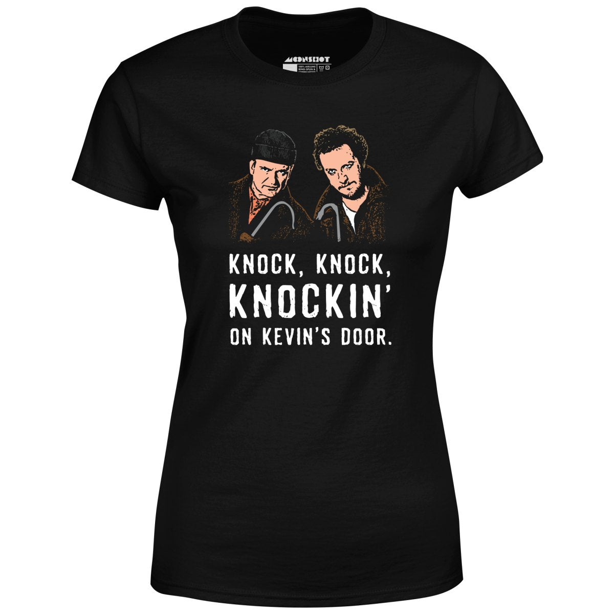 Knock, Knock, Knockin' on Kevin's Door - Women's T-Shirt
