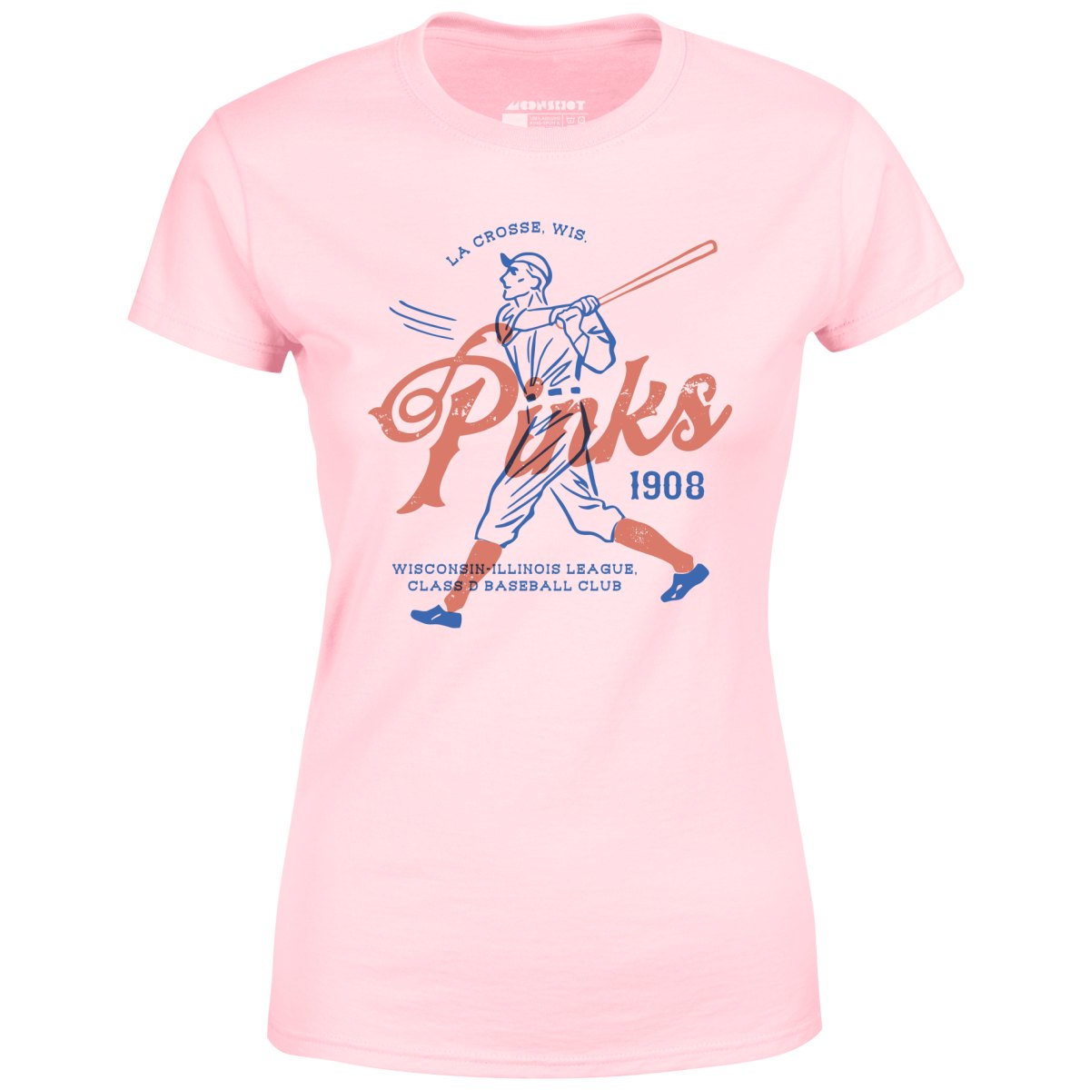 La Crosse Pinks - Wisconsin - Vintage Defunct Baseball Teams - Women's T-Shirt