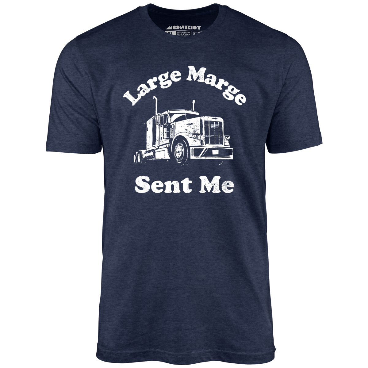 Large Marge Sent Me - Unisex T-Shirt