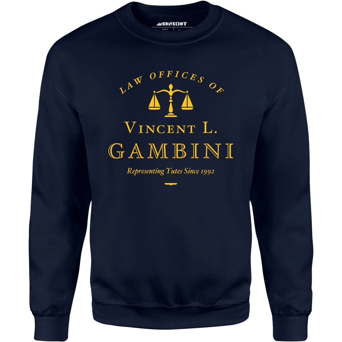 Law Offices of Vincent L. Gambini - Unisex Sweatshirt