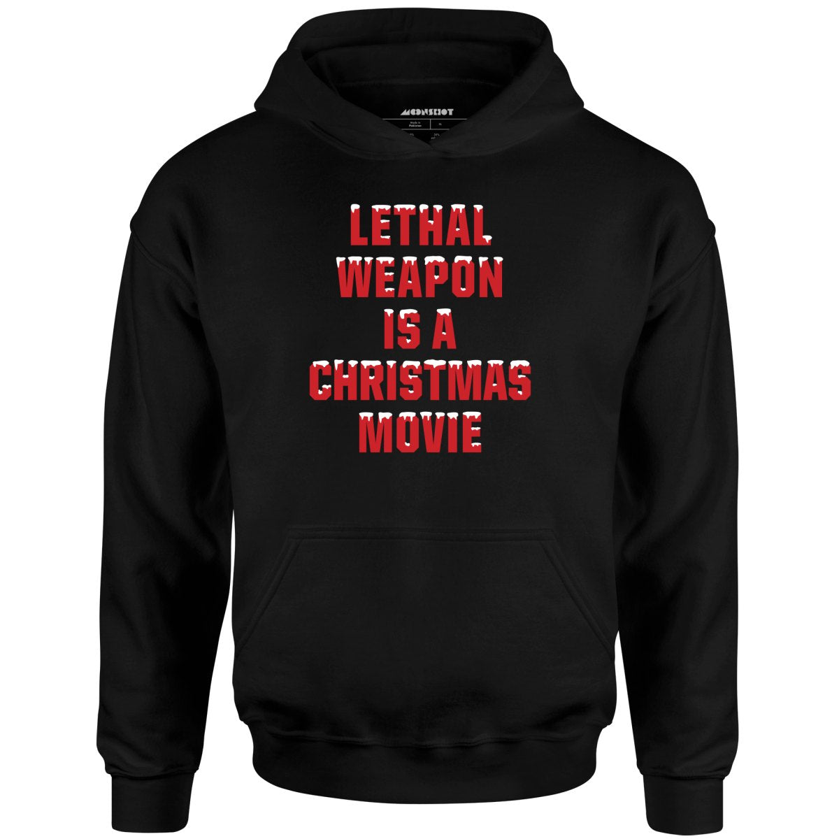 Lethal Weapon is a Christmas Movie - Unisex Hoodie