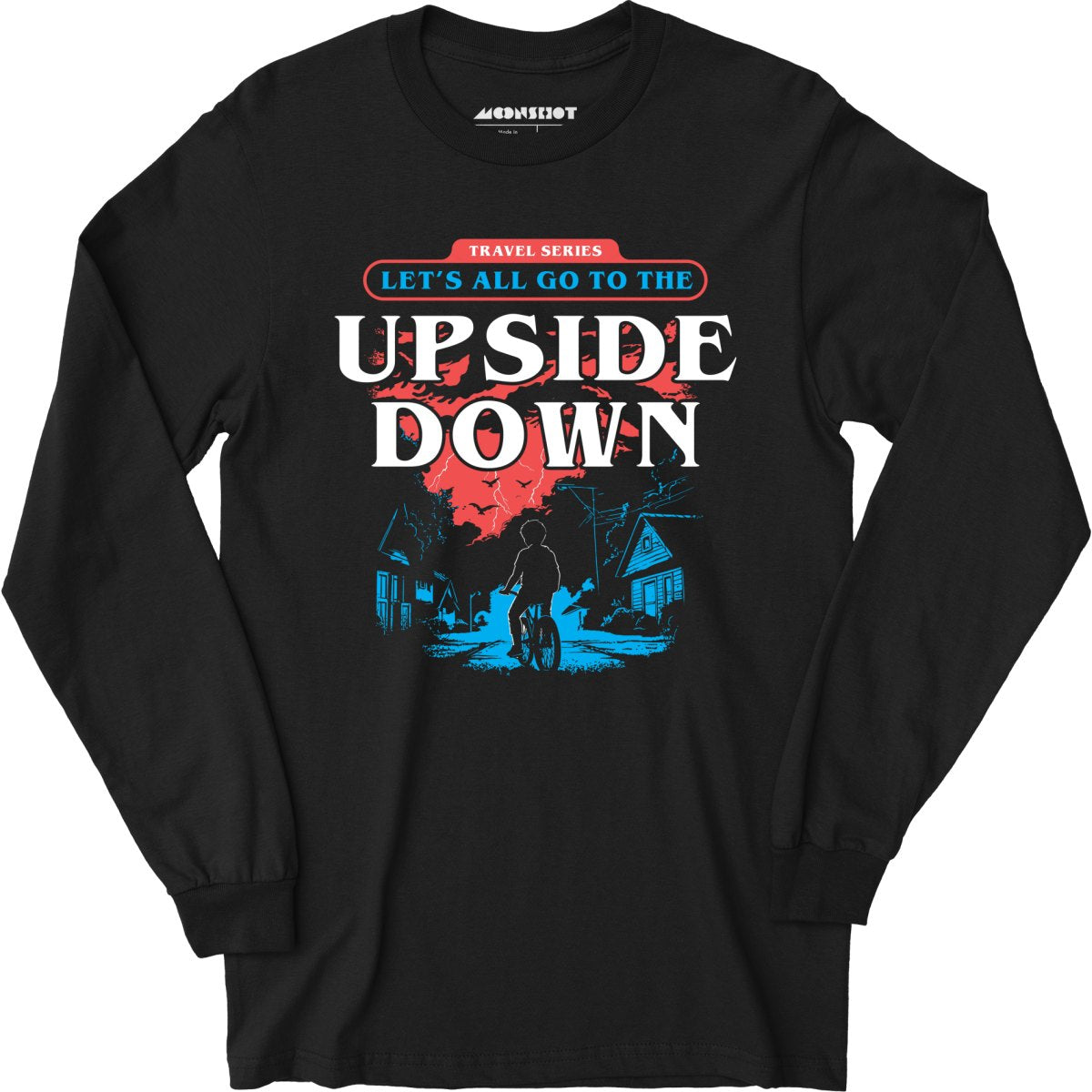 Let's All Go To The Upside Down - Long Sleeve T-Shirt