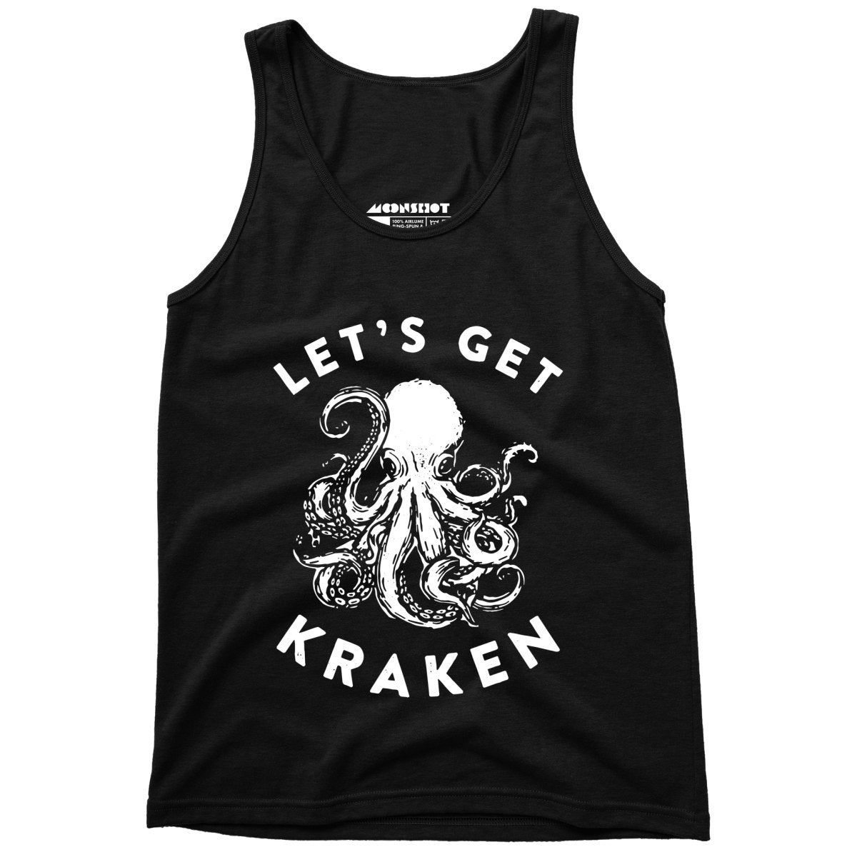 Let's Get Kraken - Unisex Tank Top