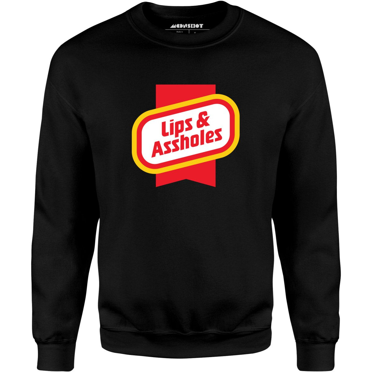 Lips & Assholes - Unisex Sweatshirt