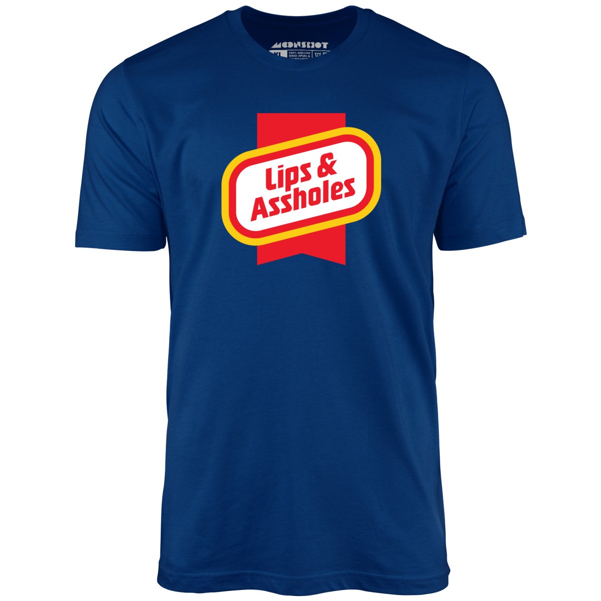 Lips & Assholes - Unisex T-Shirt