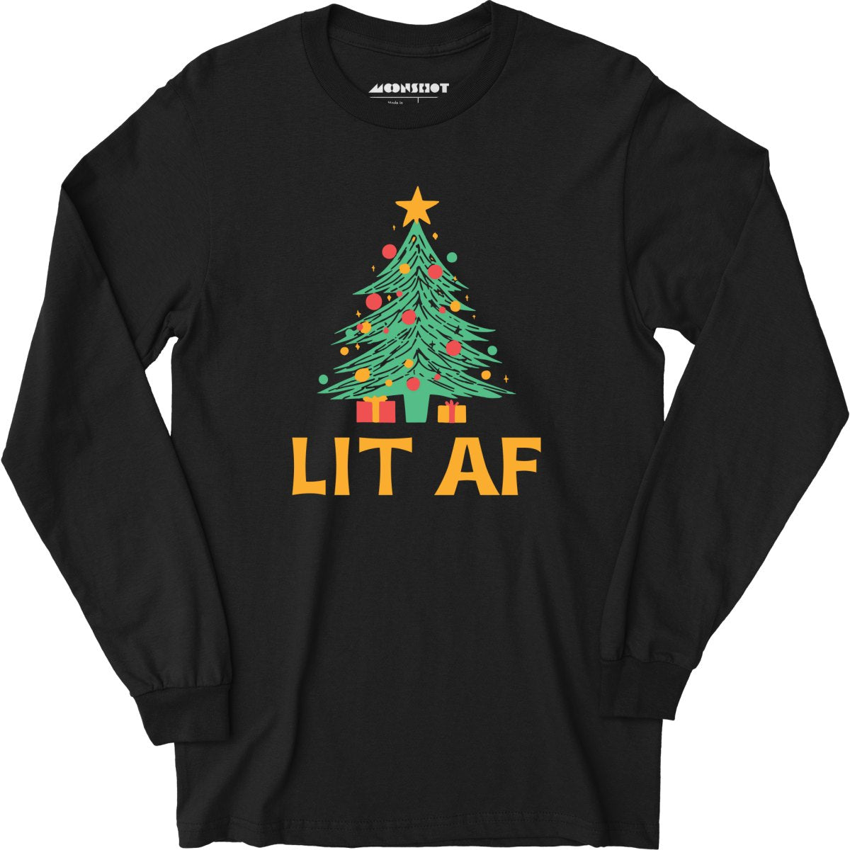Lit AF Christmas - Long Sleeve T-Shirt