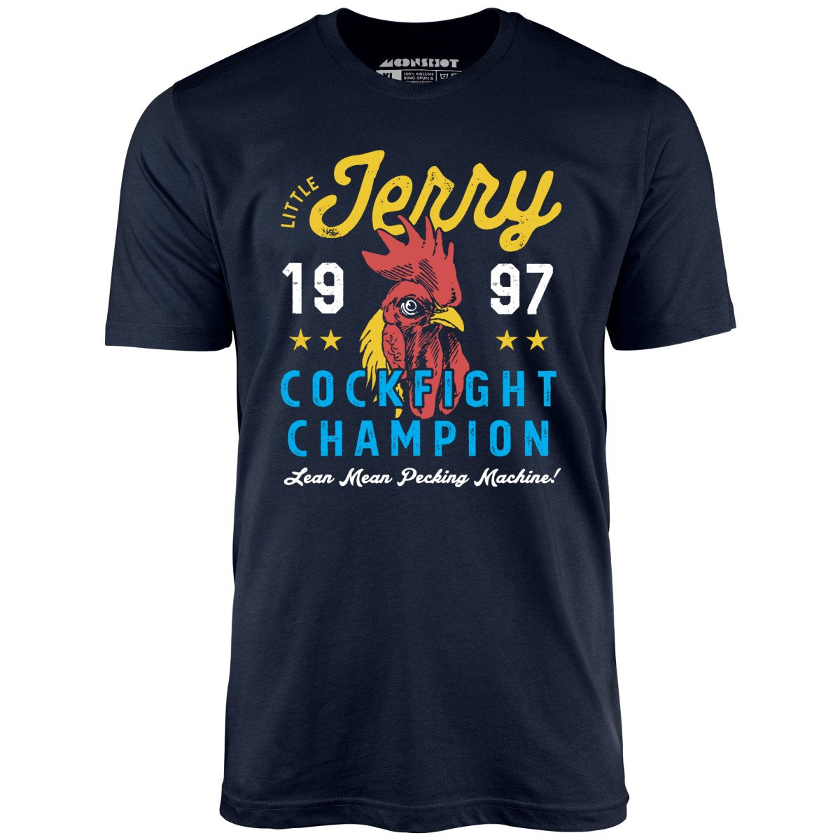Little Jerry Cockfight Champion - Unisex T-Shirt
