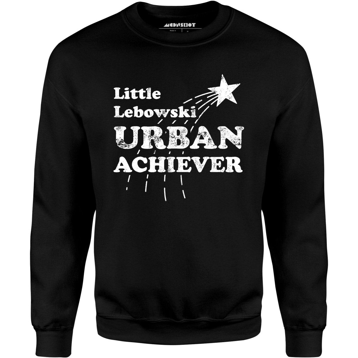 Little Lebowski Urban Achiever - Unisex Sweatshirt