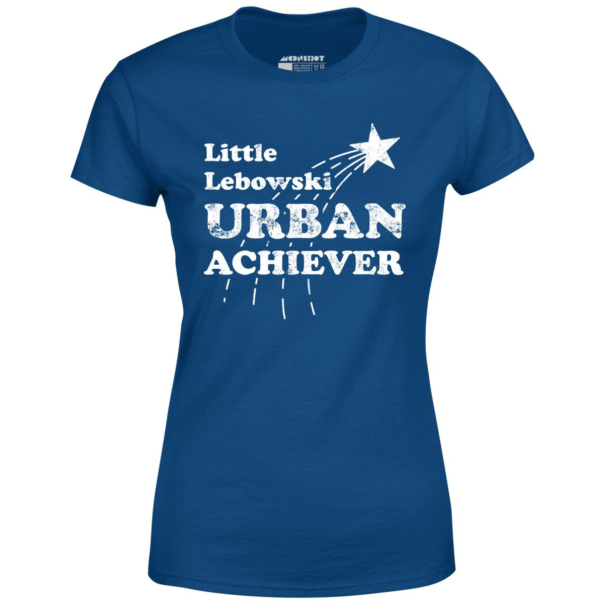 Little Lebowski Urban Achiever - Women's T-Shirt