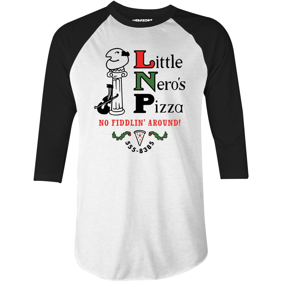 Little Nero's Pizza - 3/4 Sleeve Raglan T-Shirt