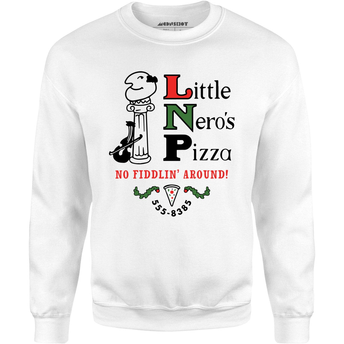Little Nero's Pizza - Unisex Sweatshirt