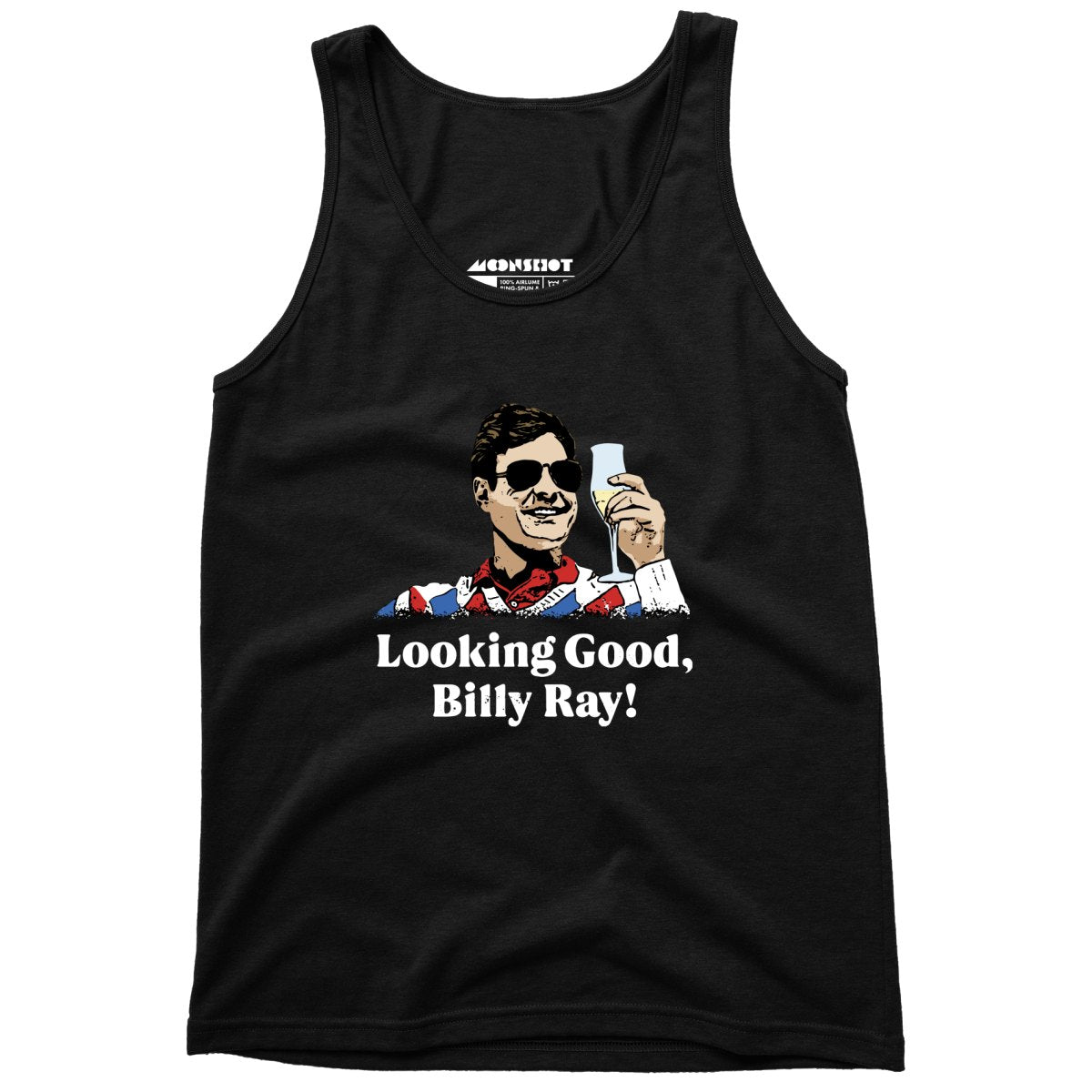 Looking Good, Billy Ray! - Unisex Tank Top