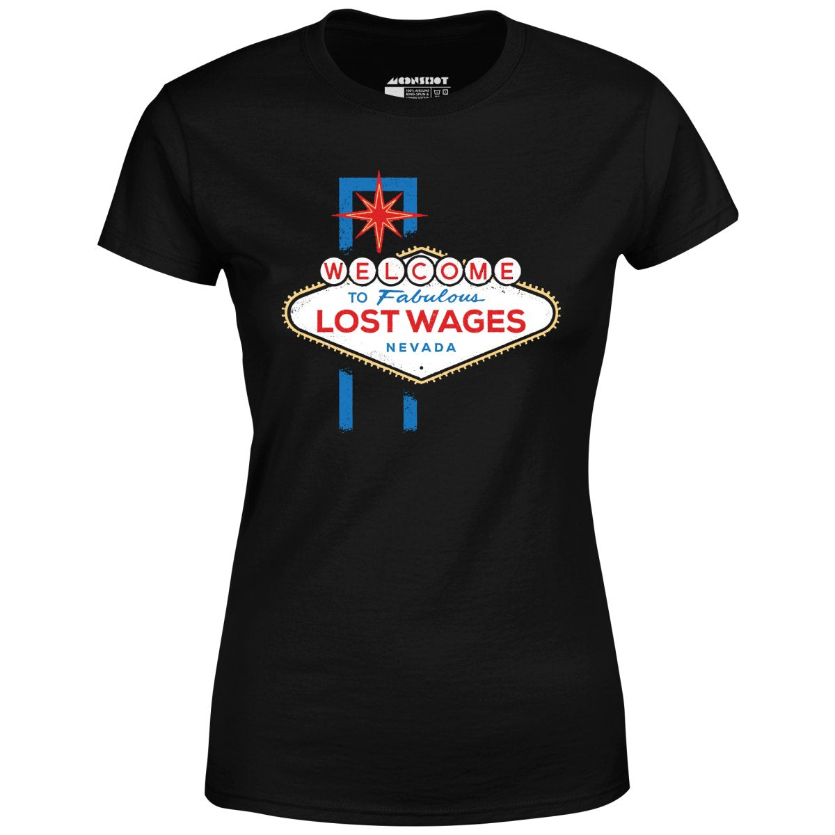 Lost Wages - Las Vegas - Women's T-Shirt