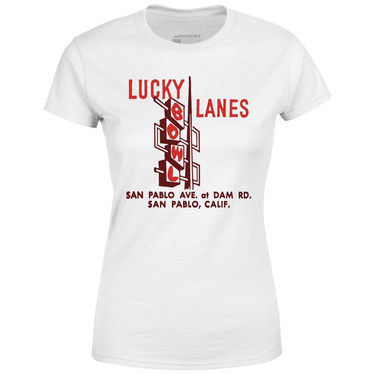 Lucky Lanes - San Pablo, CA - Vintage Bowling Alley - Women's T-Shirt