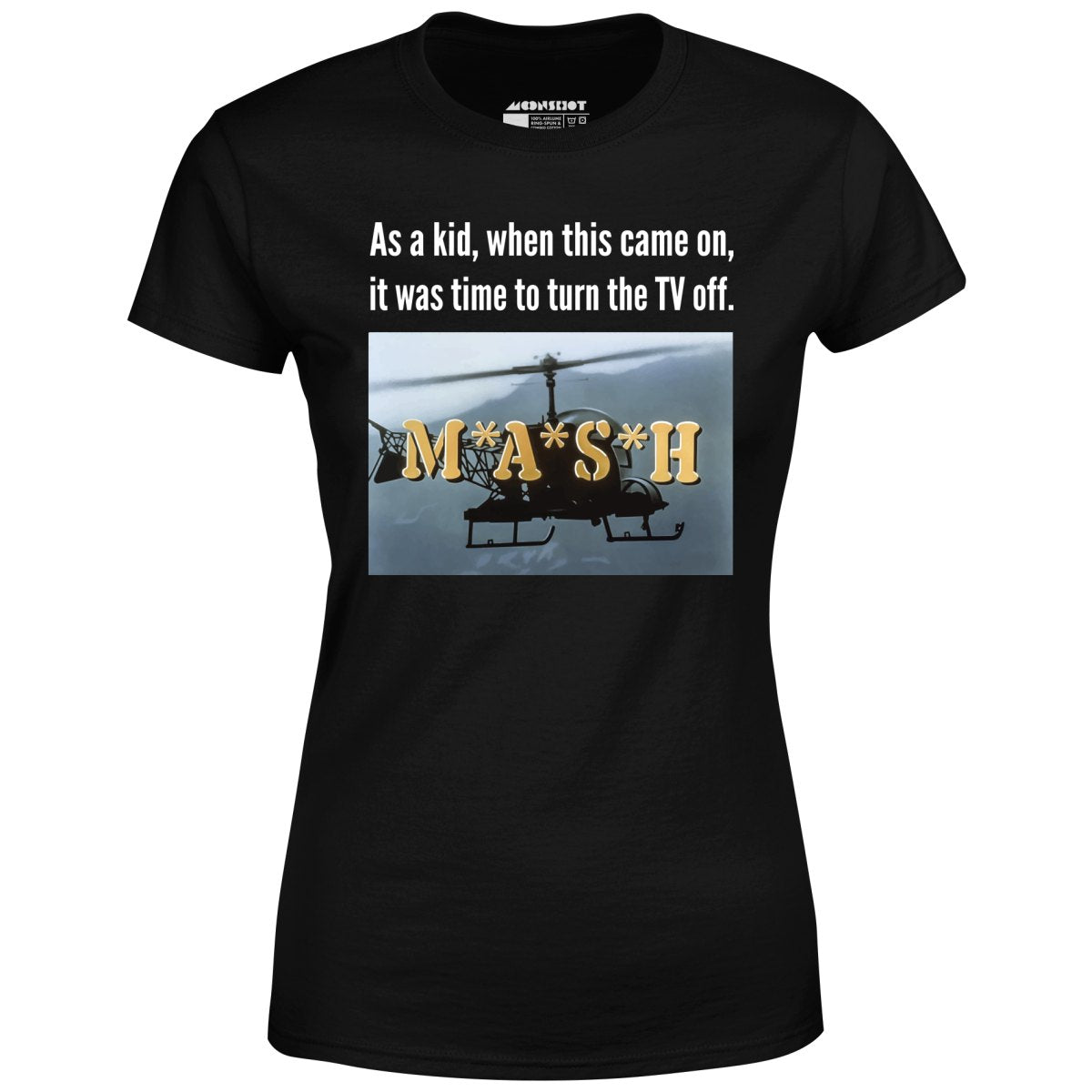 M*A*S*H Meme - Women's T-Shirt