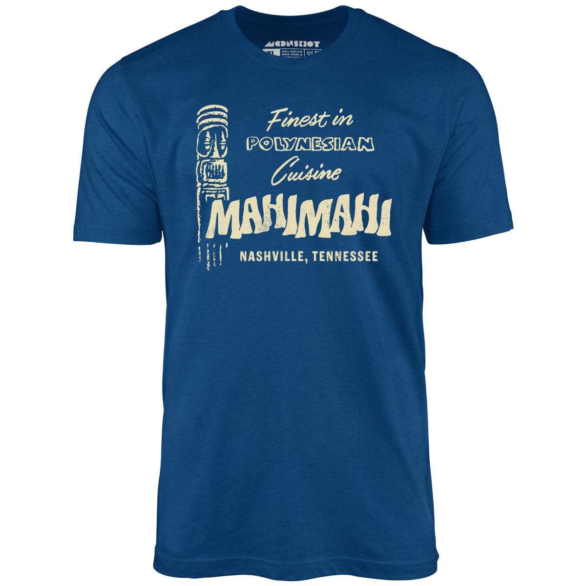 Mahi Mahi - Nashville, TN - Vintage Tiki Bar - Unisex T-Shirt