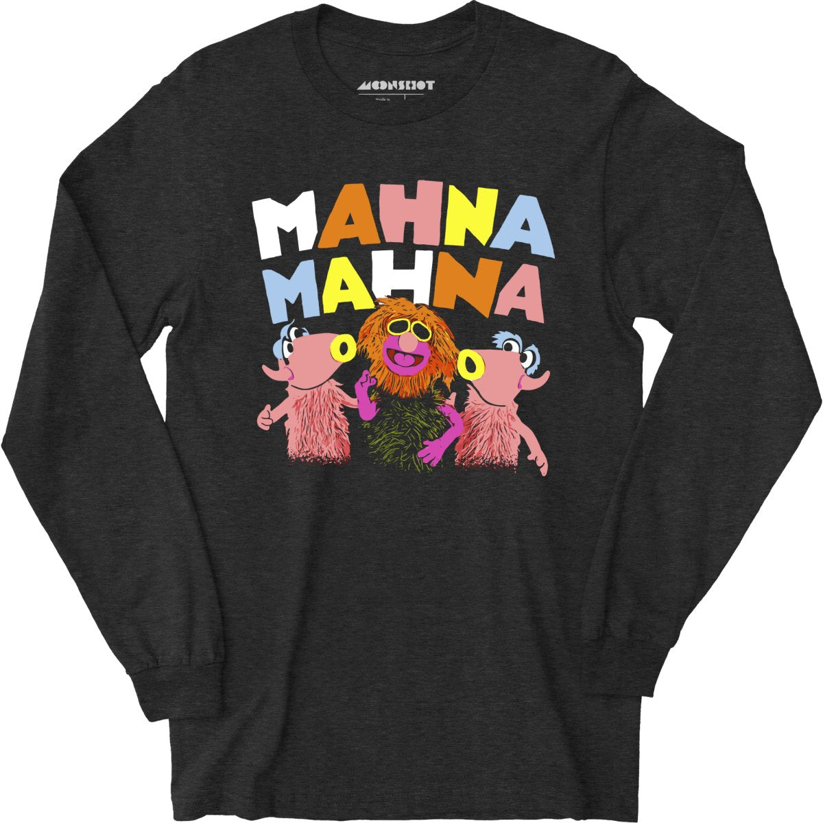 Mahna Mahna - Long Sleeve T-Shirt
