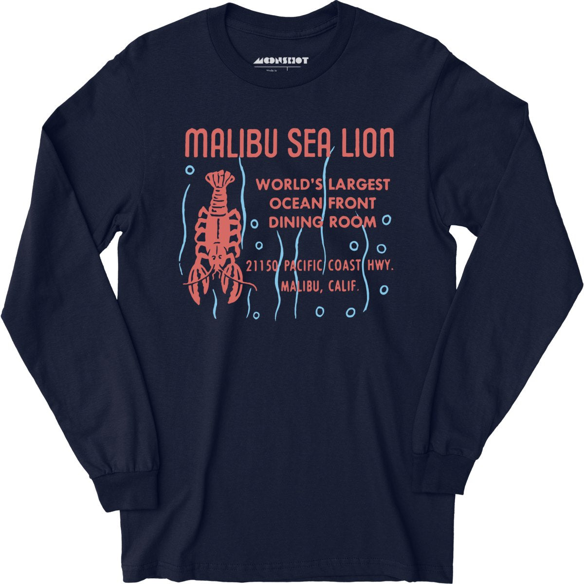 Malibu Sea Lion - Malibu, CA - Vintage Restaurant - Long Sleeve T-Shirt