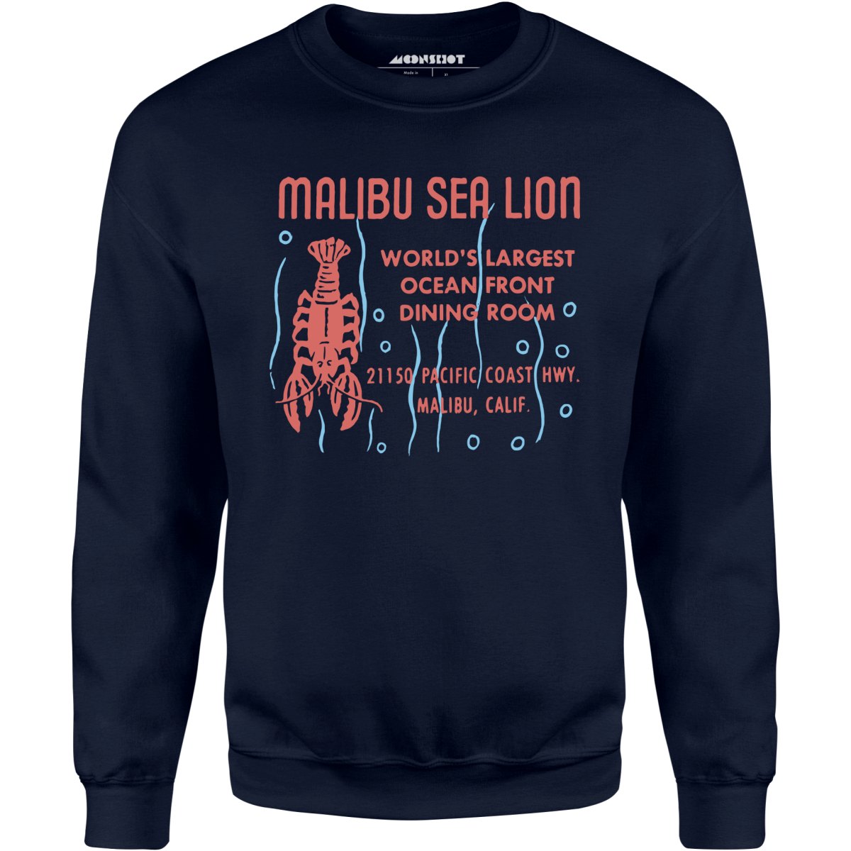 Malibu Sea Lion - Malibu, CA - Vintage Restaurant - Unisex Sweatshirt