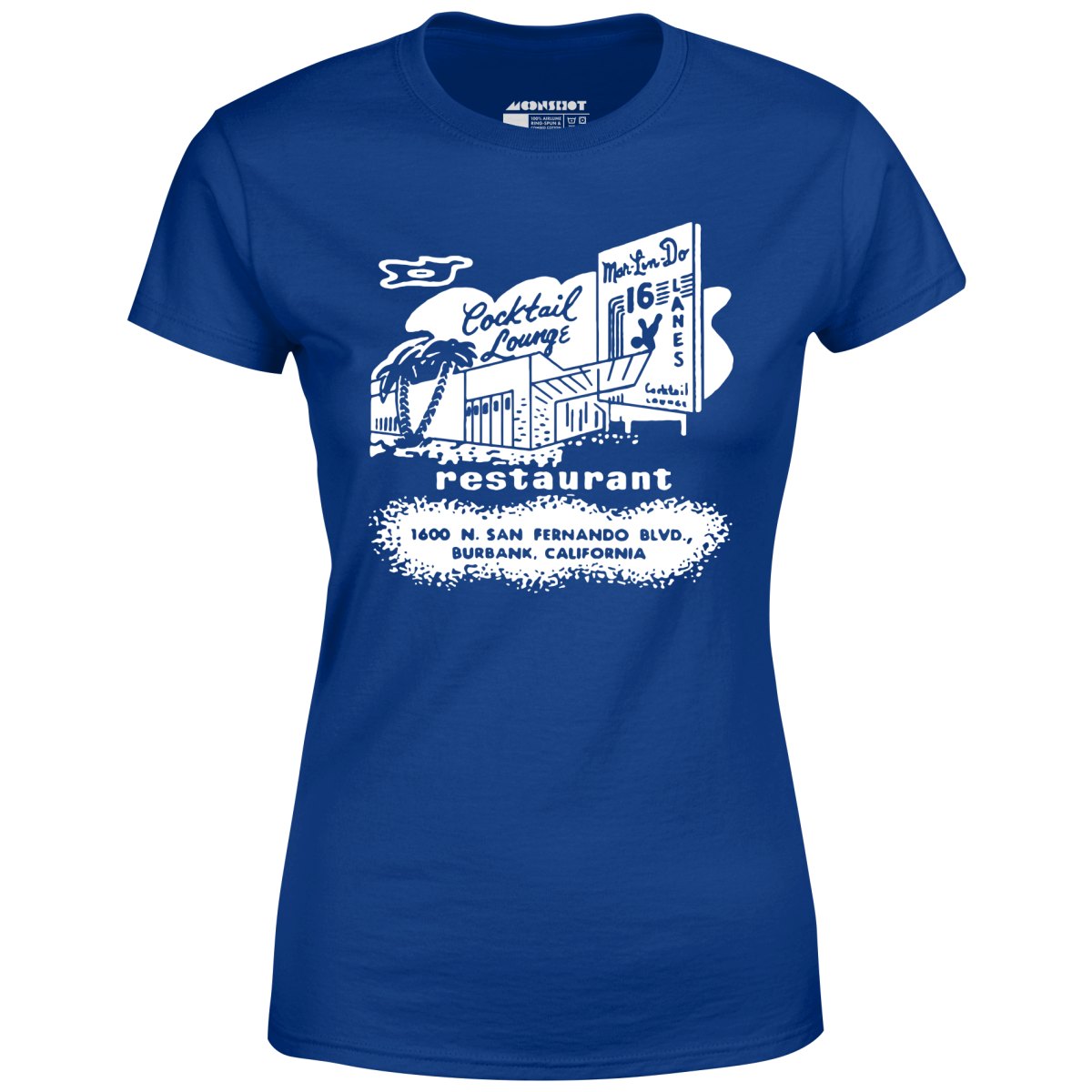 Mar-Lin-Do Lanes - Burbank, CA - Vintage Bowling Alley - Women's T-Shirt
