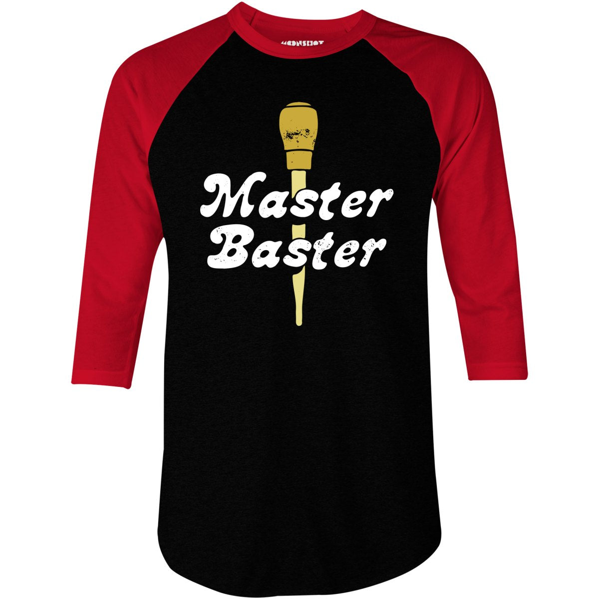 Master Baster - 3/4 Sleeve Raglan T-Shirt