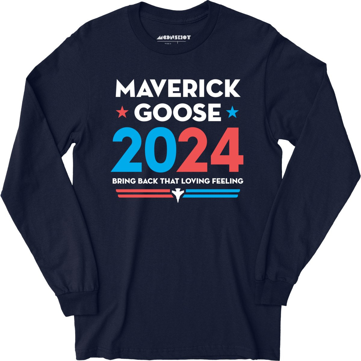 Maverick Goose 2024 Phony Campaign - Long Sleeve T-Shirt – m00nshot