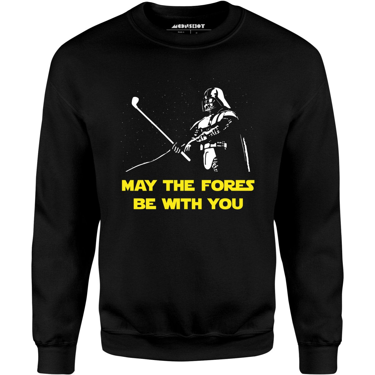 May The Fores Be With You - Unisex Sweatshirt
