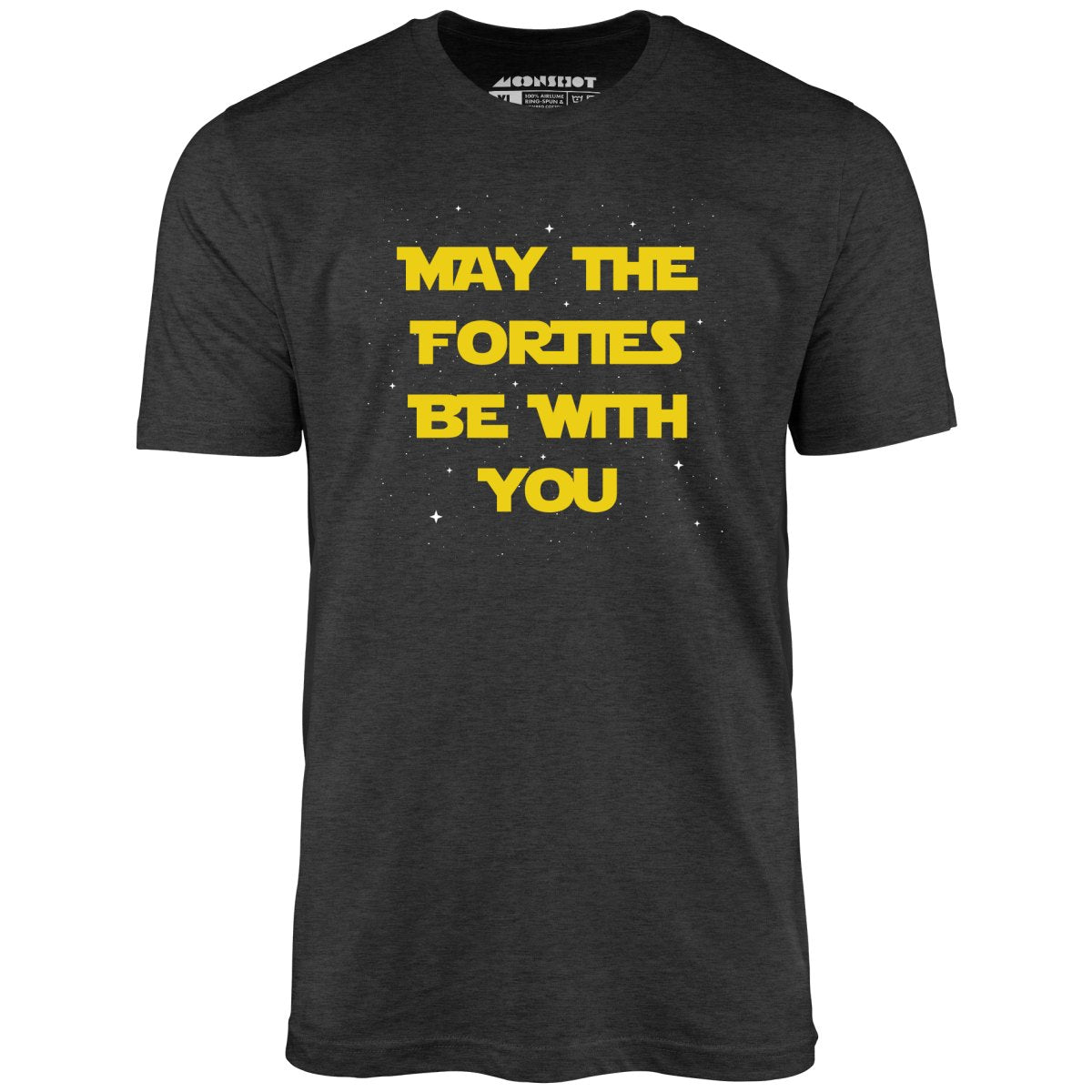 May The Forties Be With You - Unisex T-Shirt