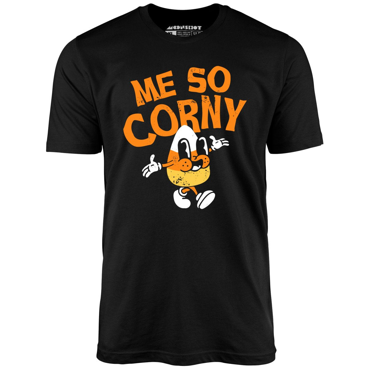Me So Corny v2 - Unisex T-Shirt