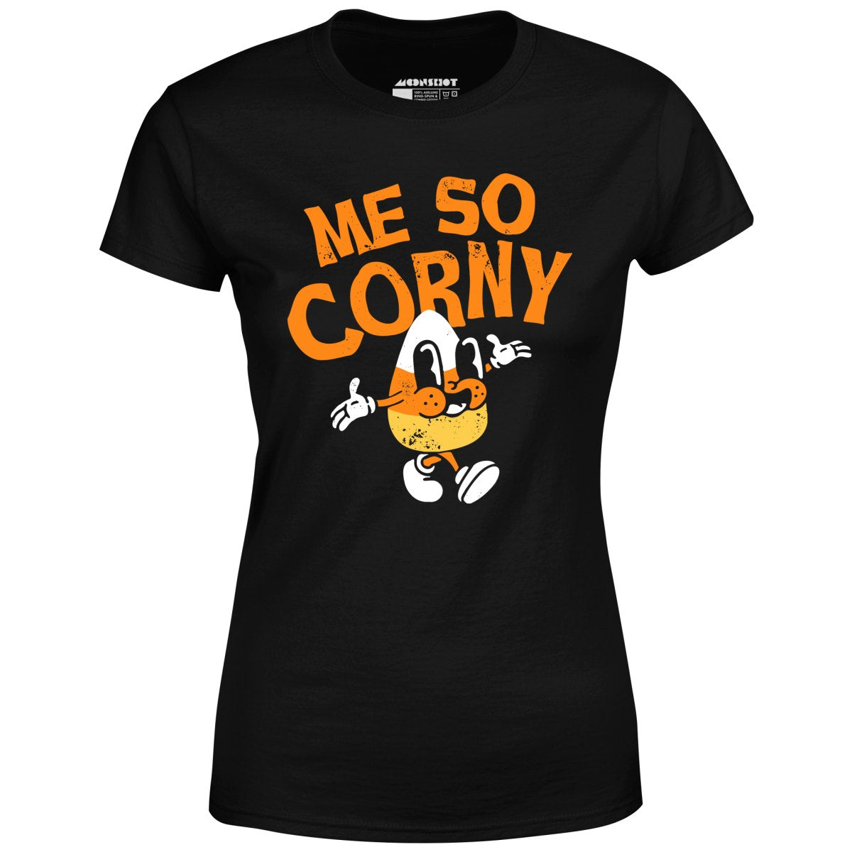 Me So Corny v2 - Women's T-Shirt