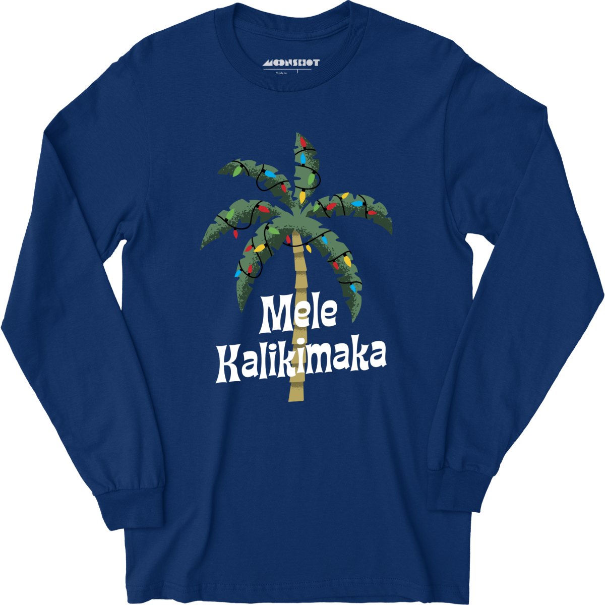 Mele Kalikimaka - Long Sleeve T-Shirt