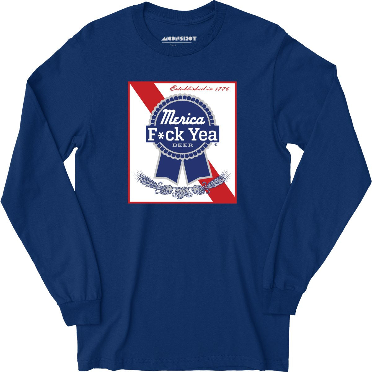 Merica F*ck Yea Beer - Long Sleeve T-Shirt