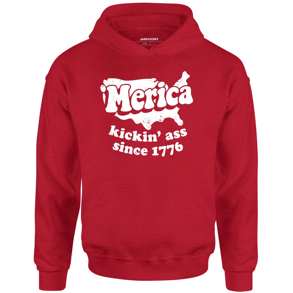 'Merica Kickin' Ass Since 1776 - Unisex Hoodie