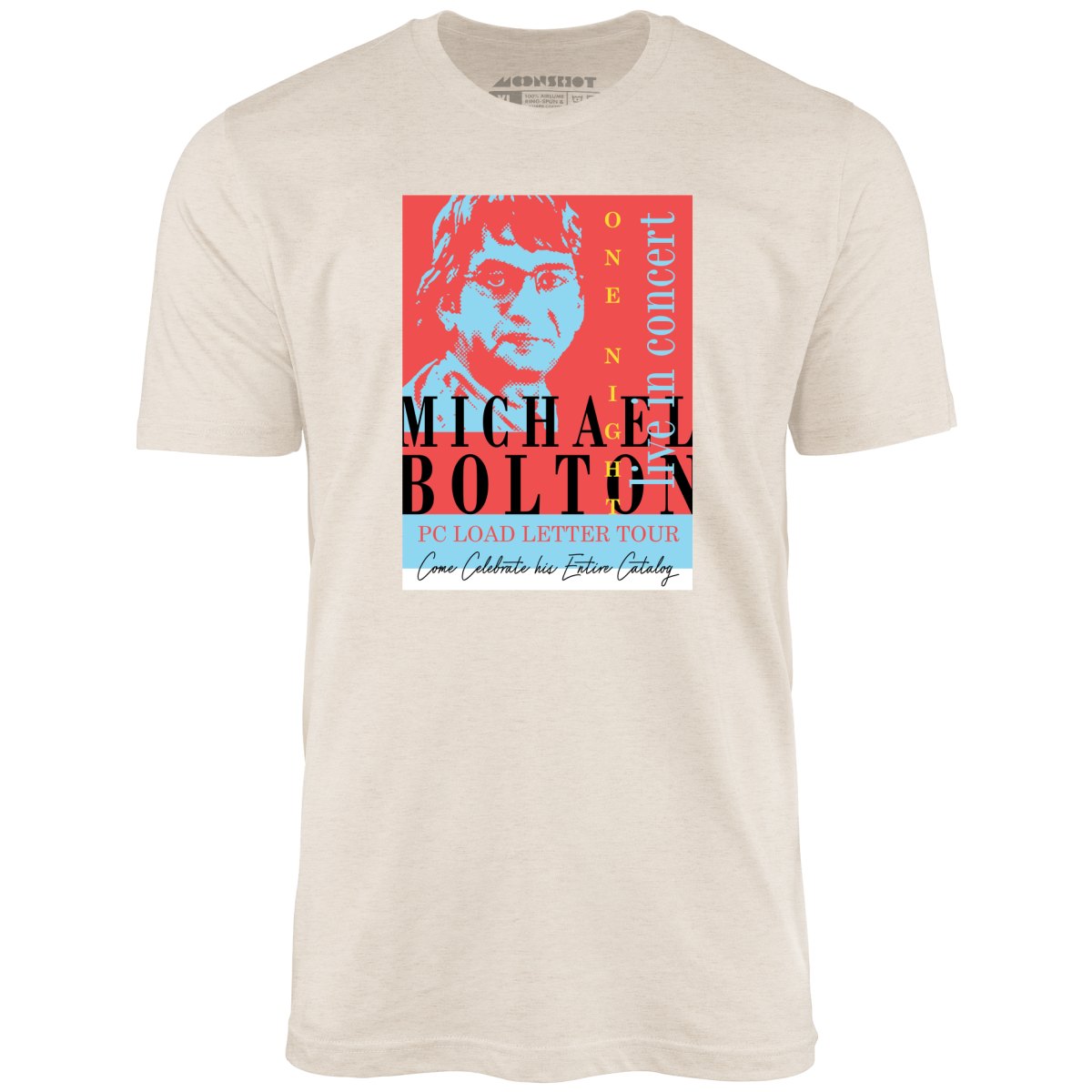 Michael Bolton in Concert Office Space - Unisex T-Shirt