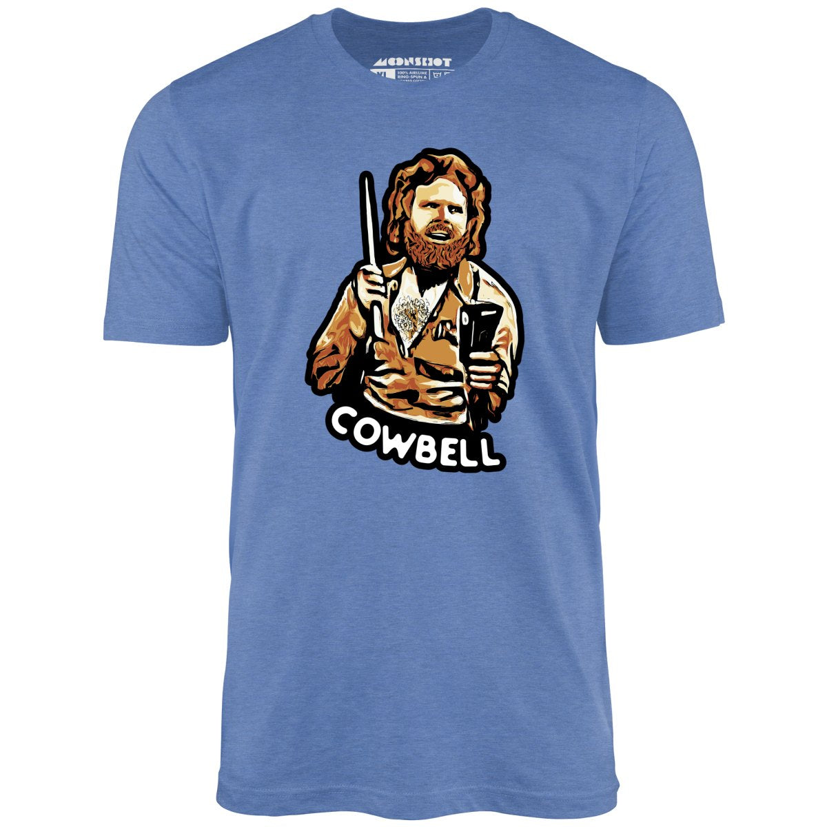 More Cowbell - Unisex T-Shirt