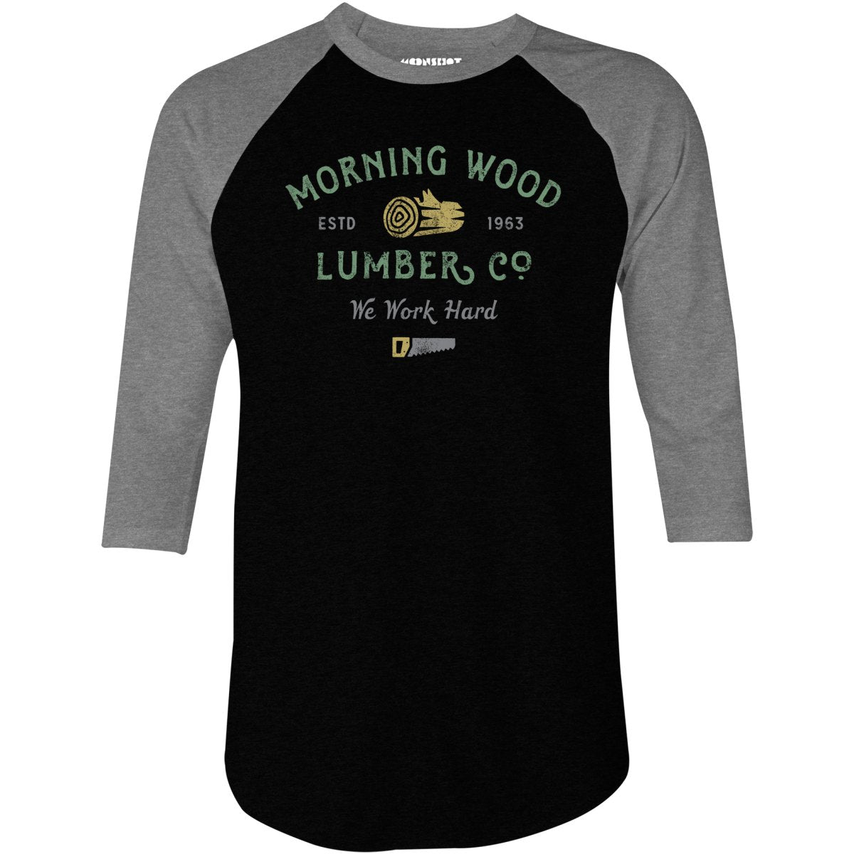 Morning Wood Lumber Company - 3/4 Sleeve Raglan T-Shirt