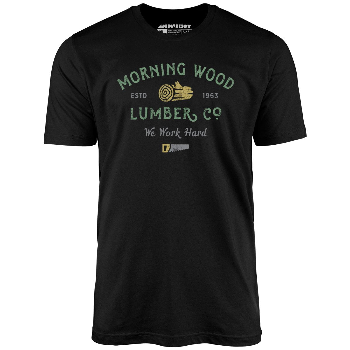 Morning Wood Lumber Company - Unisex T-Shirt