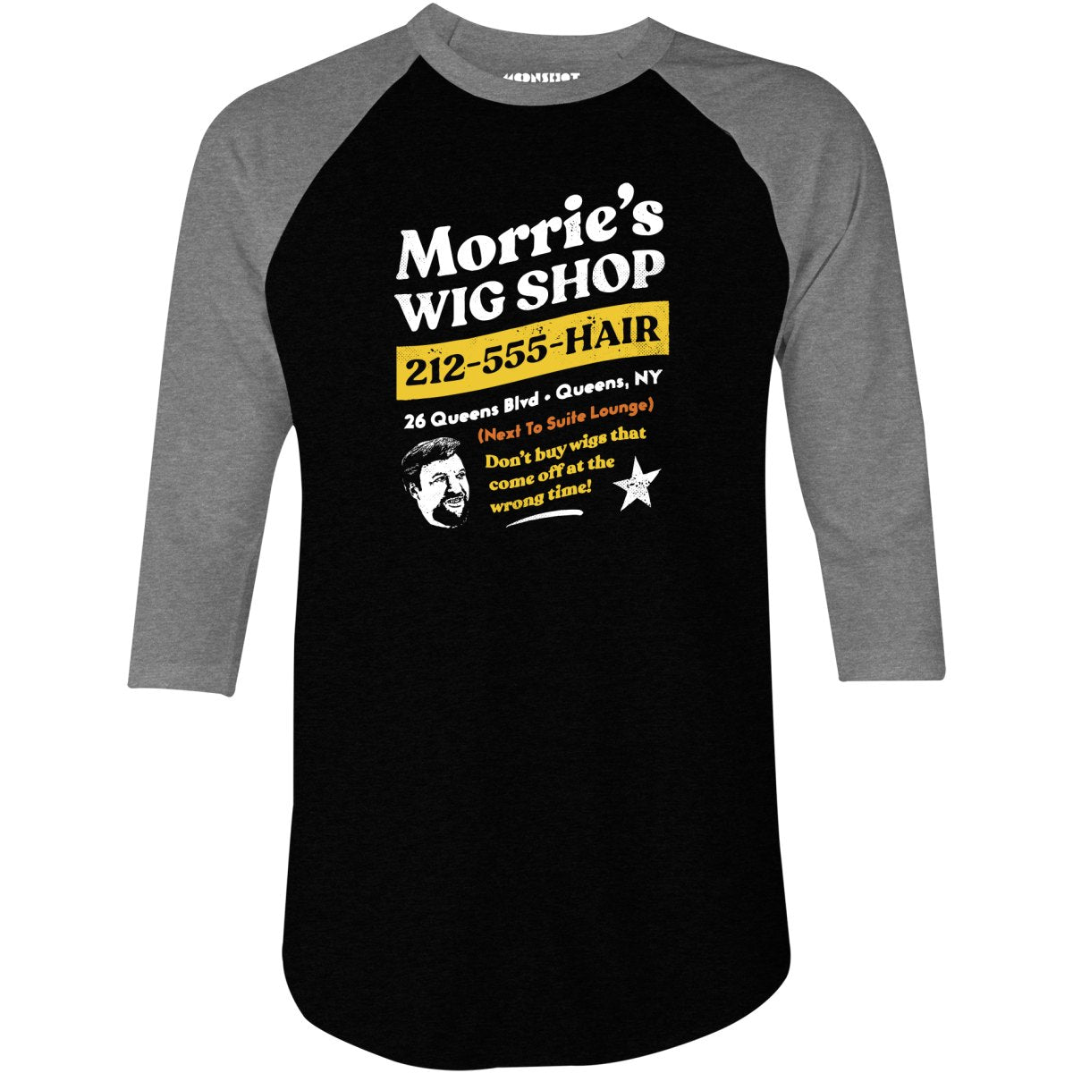 Morrie's Wig Shop - 3/4 Sleeve Raglan T-Shirt