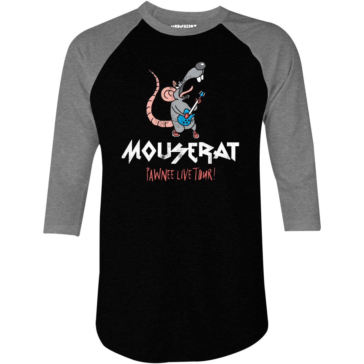 Mouse Rat - Pawnee Live Tour - 3/4 Sleeve Raglan T-Shirt