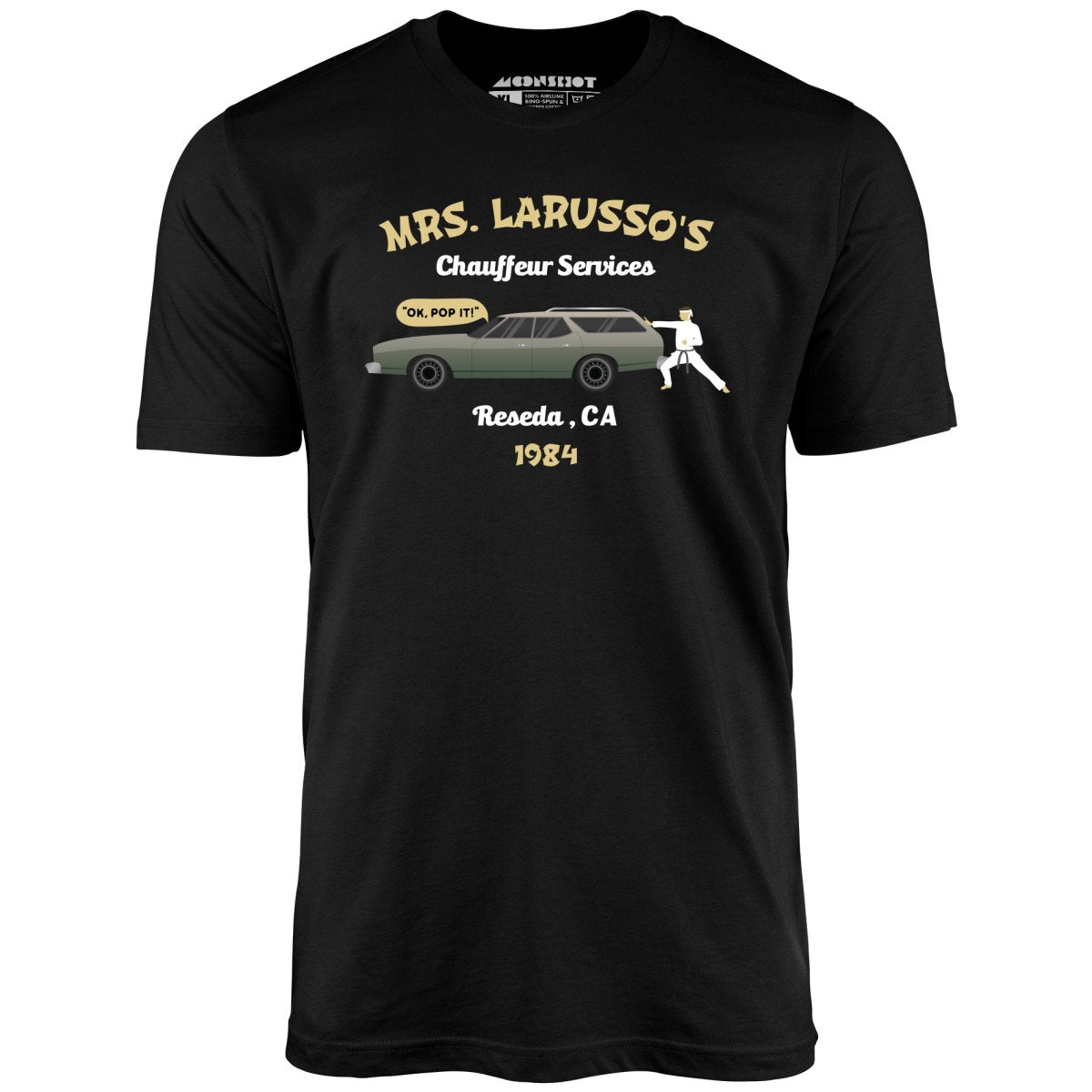 Mrs. Larusso's Chauffeur Services - Unisex T-Shirt