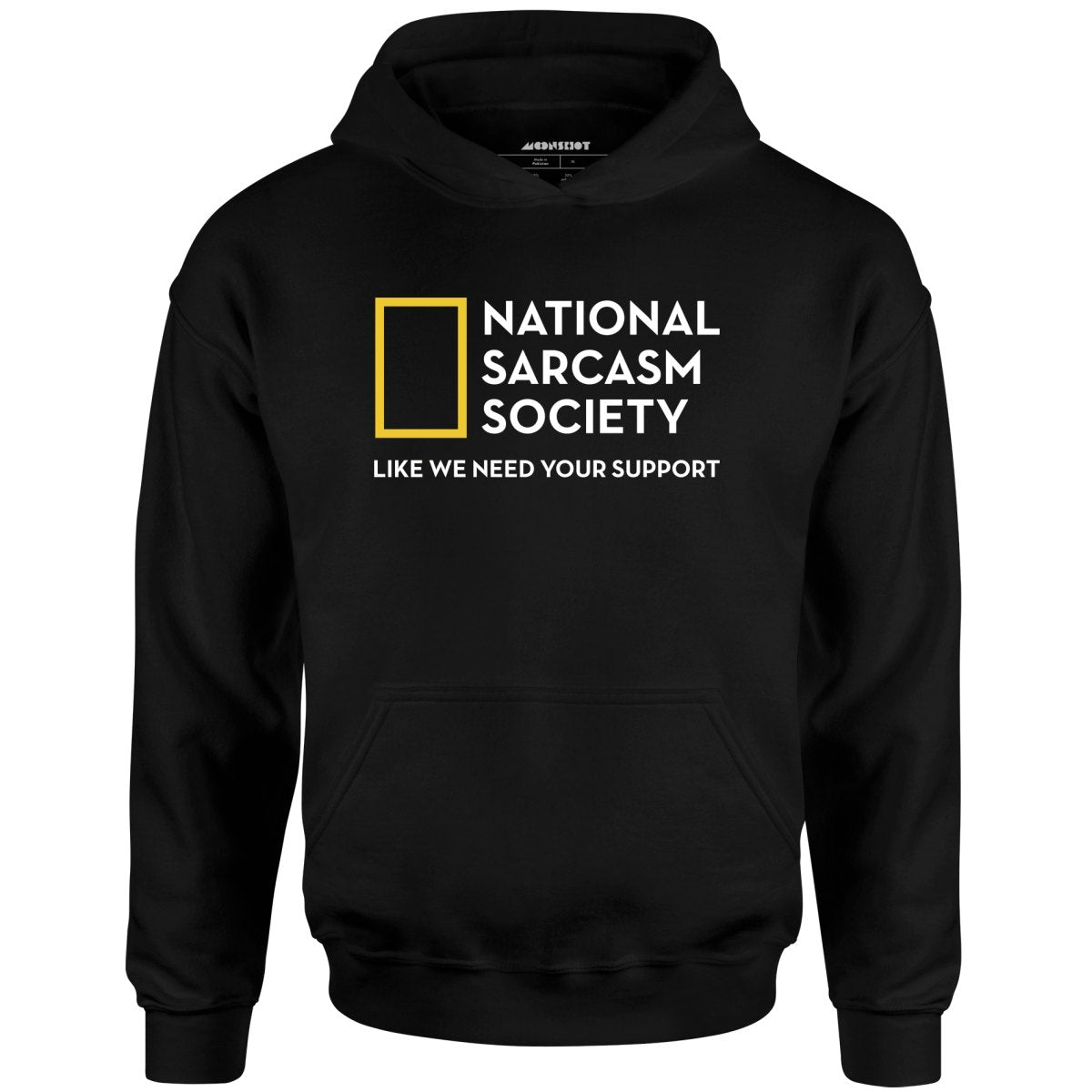 National Sarcasm Society - Unisex Hoodie