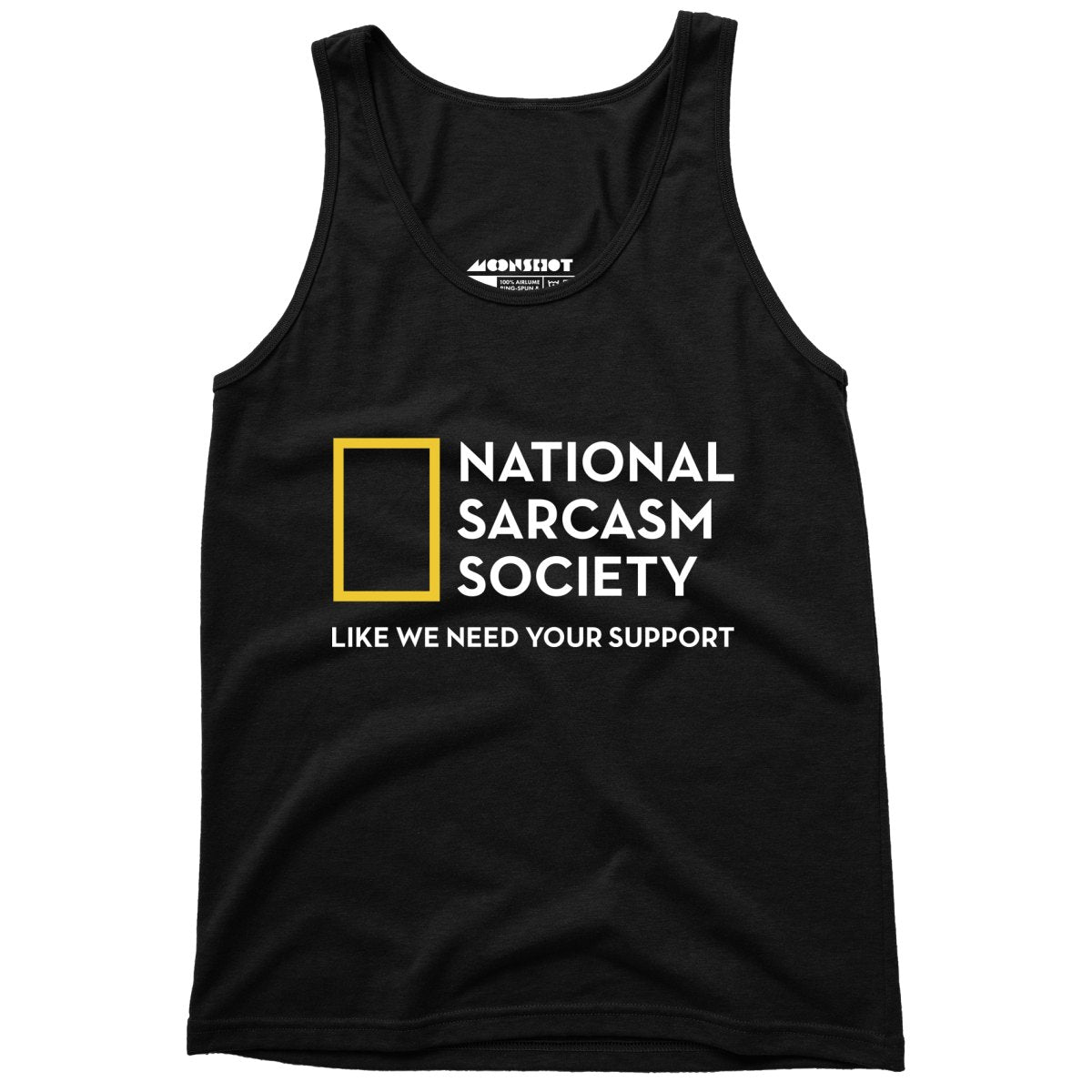 National Sarcasm Society - Unisex Tank Top