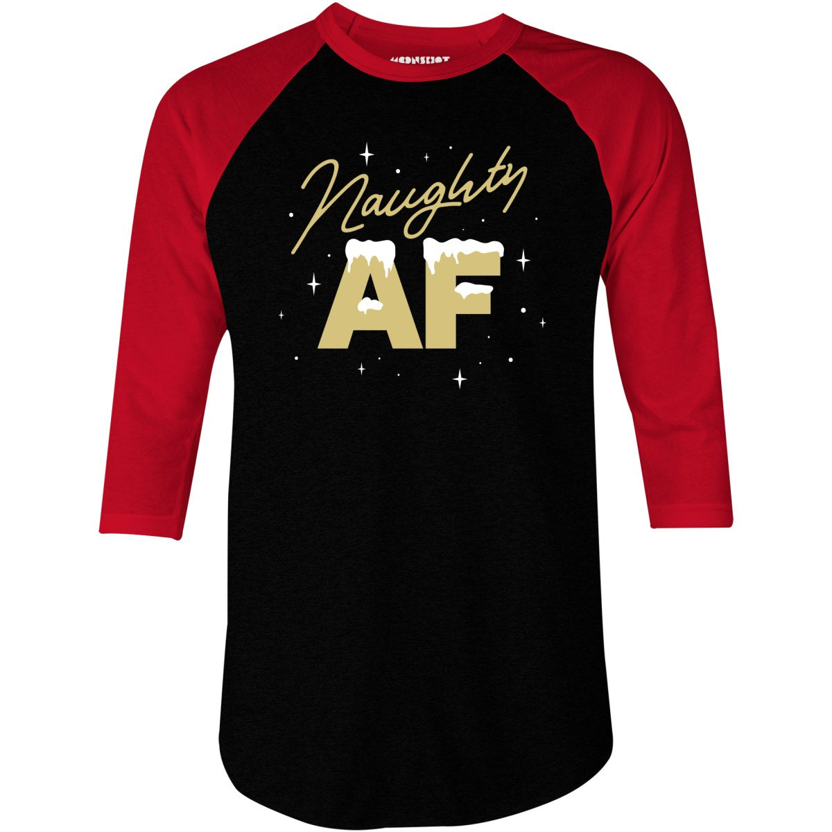 Naughty AF - 3/4 Sleeve Raglan T-Shirt
