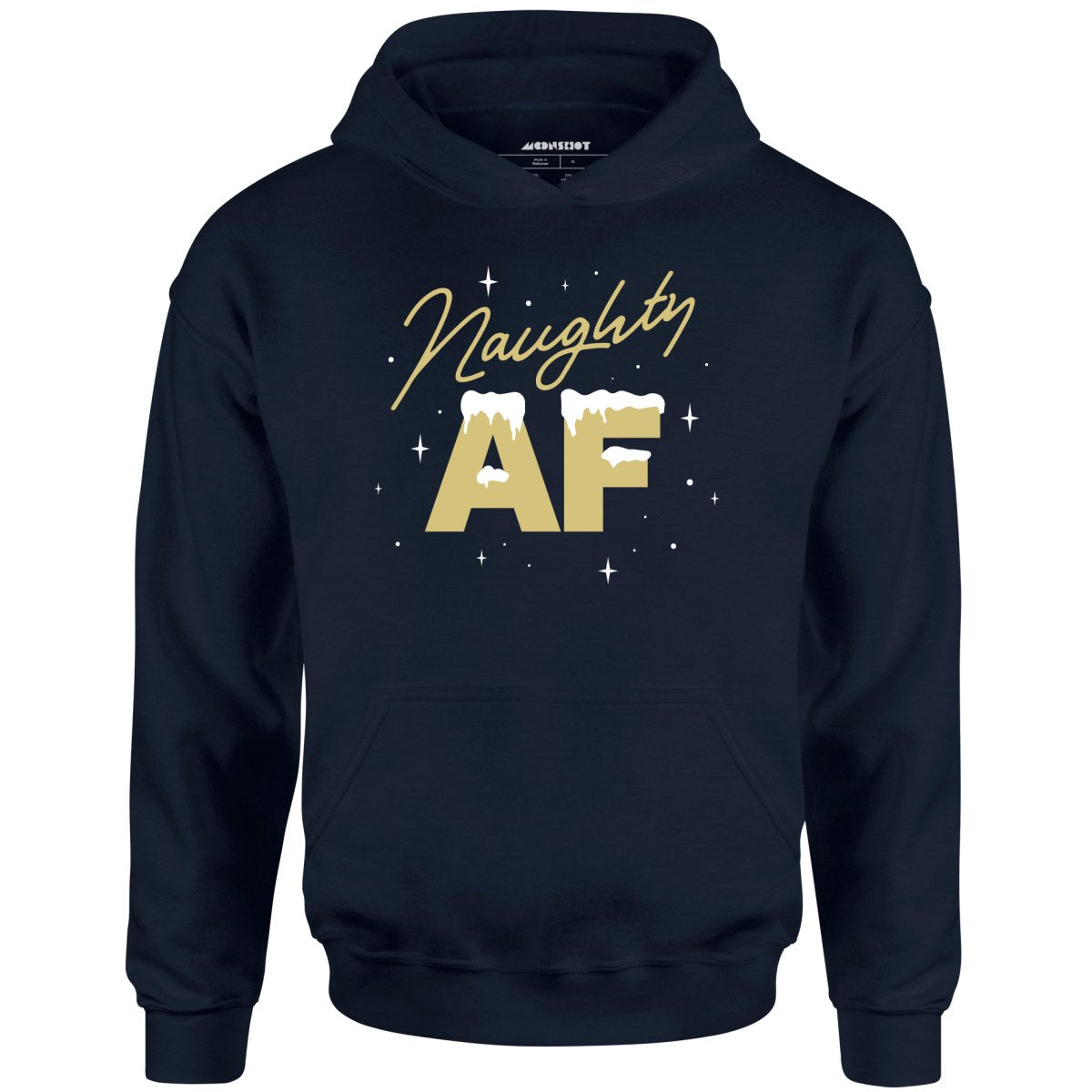 Naughty AF - Unisex Hoodie