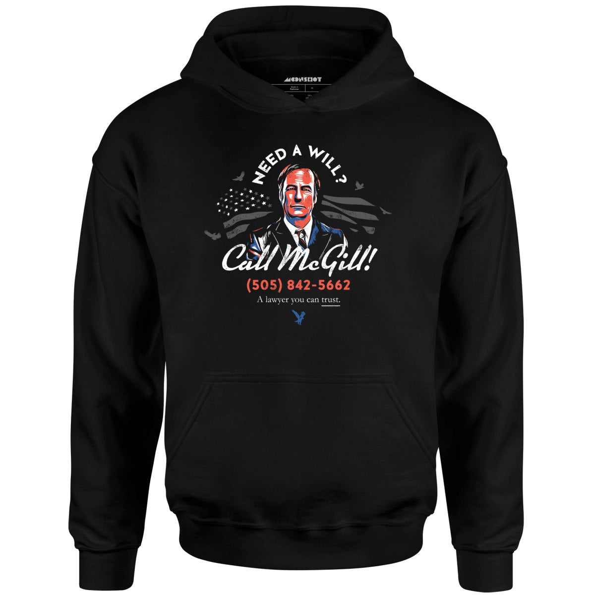 Need a Will? Call McGill - Unisex Hoodie